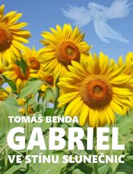 Gabriel: Ve stínu slunečnic Gabriel: Ve stínu slunečnic