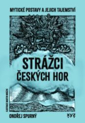 Strážci českých hor Strážci českých hor