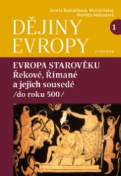 Dějiny Evropy 1: Evropa starověku