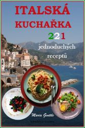Italská kuchařka - Kuchařky Italská kuchařka
