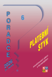 Poradce č. 6 / 2026 - Zákon o platebním styku po novelách s komentářem Poradce č. 6 / 2026 - Zákon o platebním styku po novelách s komentářem