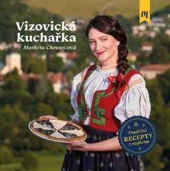 Vizovická kuchařka - Vaření a gastronomie Vizovická kuchařka