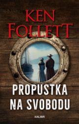 Propustka na svobodu Propustka na svobodu