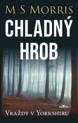 Vraždy v Yorkshiru - Chladný hrob Vraždy v Yorkshiru - Chladný hrob