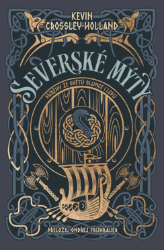 Severské mýty: Příběhy ze světů slunce i ledu