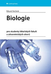 Biologie pro studenty lékařských fakult a zdravotnických oborů Biologie pro studenty lékařských fakult a zdravotnických oborů