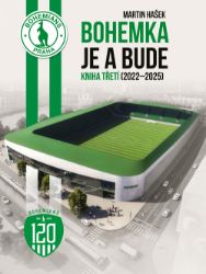 Bohemka je a bude 3 - Kniha třetí (2022–2025) Bohemka je a bude 3 - Kniha třetí (2022–2025)