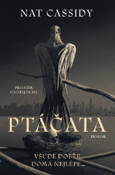 Ptáčata - Horory Ptáčata