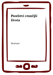 Poselství cennější života