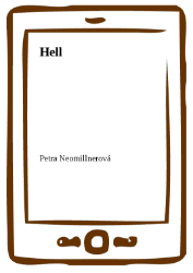 Hell - Petra Neomillnerová - Sci-fi Hell