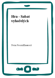 Hra - Sabat vyhořelých Hra - Sabat vyhořelých