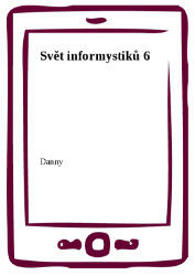 Svět informystiků 6