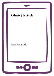 Ohnivý kvítek
