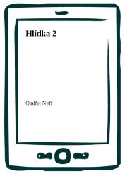 Hlídka 2 Hlídka 2
