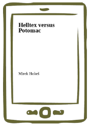 Helltex versus Potomac