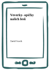 Veverky- opičky našich lesů