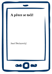 A přece se točí!