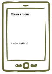 Okna v bouři