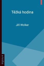 Těžká hodina Těžká hodina