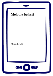 Melodie bolesti
