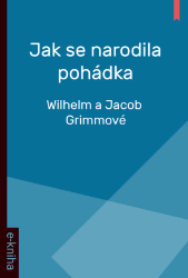 Jak se narodila pohádka