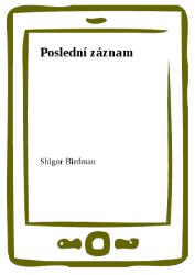 Poslední záznam