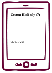 Cestou Hadí síly (7) Cestou Hadí síly (7)