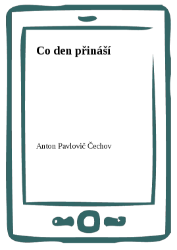 Co den přináší