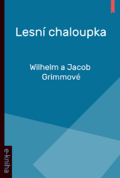 Lesní chaloupka
