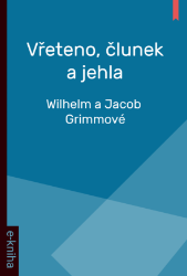 Vřeteno, člunek a jehla