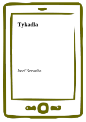 Tykadla - Josef Nesvadba - Sci-fi Tykadla