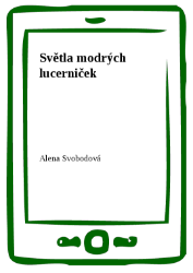 Světla modrých lucerniček