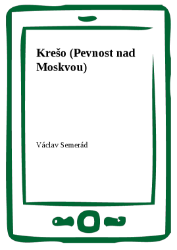 Krešo (Pevnost nad Moskvou) Krešo (Pevnost nad Moskvou)