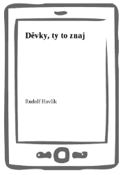 Děvky, ty to znaj