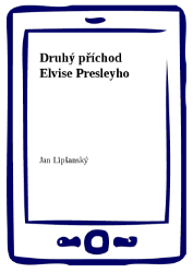 Druhý příchod Elvise Presleyho
