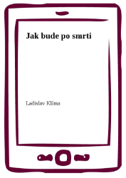 Jak bude po smrti