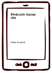 Překročit vlastní stín