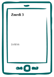 Zmrdi 3