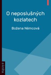 O neposlušných kozlatech