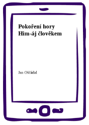 Pokoření hory Him-áj člověkem