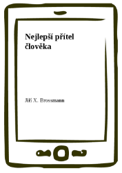 Nejlepší přítel člověka