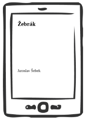 Žebrák - Jaroslav Šebek - Sci-fi Žebrák