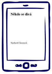 Někdo se dívá