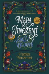Mapa Jinozemí Emily Wildové Mapa Jinozemí Emily Wildové