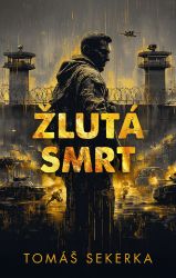 Žlutá smrt Žlutá smrt