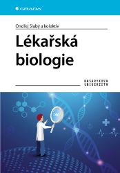 Lékařská biologie Lékařská biologie