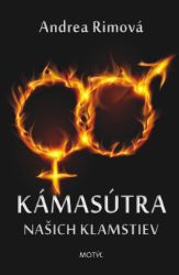 Kámasútra našich klamstiev Kámasútra našich klamstiev