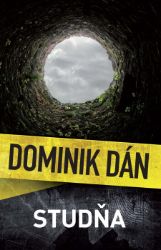 Studňa - Dominik Dán - Krimi a detektivky Studňa