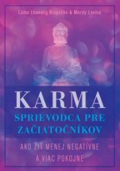Karma – sprievodca pre začiatočníkov Karma – sprievodca pre začiatočníkov