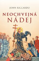 Neochvejná nádej Neochvejná nádej